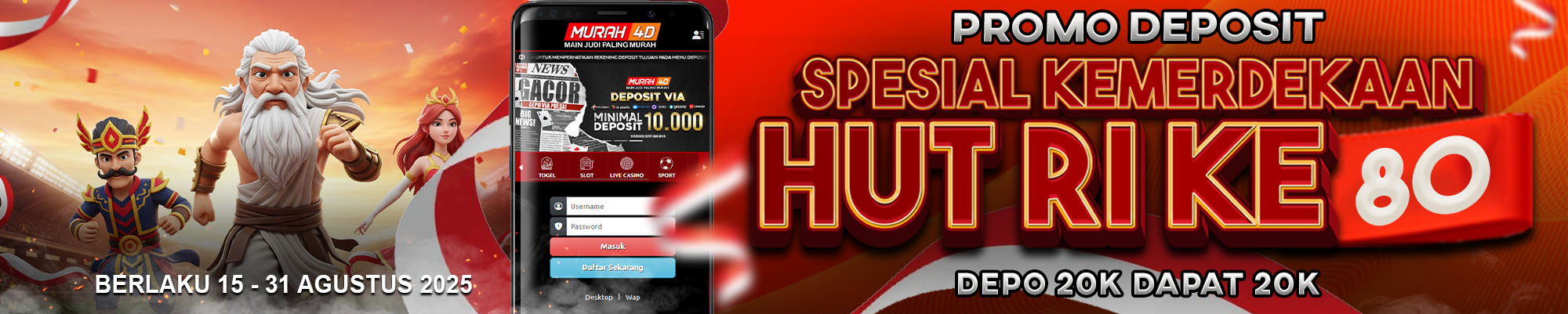 BONUS SPESIAL KEMERDEKAAN DEPOSIT 20K + 20K